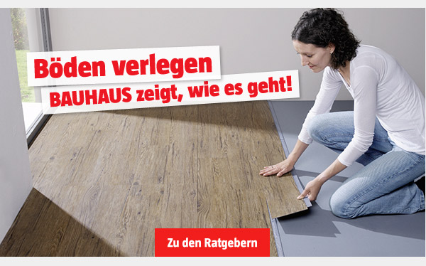 Ratgeber - Böden verlegen - BAUHAUS zeigt, wie es geht!