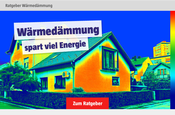 Ratgeber: Wärmedemmung spart viel Energie